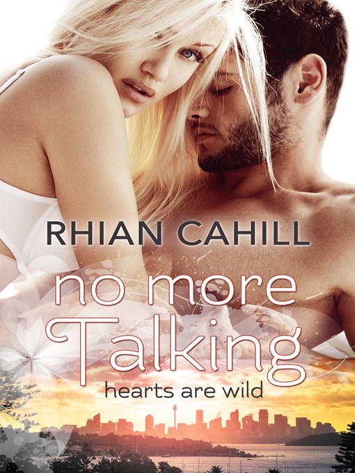 Title details for No More Talking by Rhian Cahill - Available